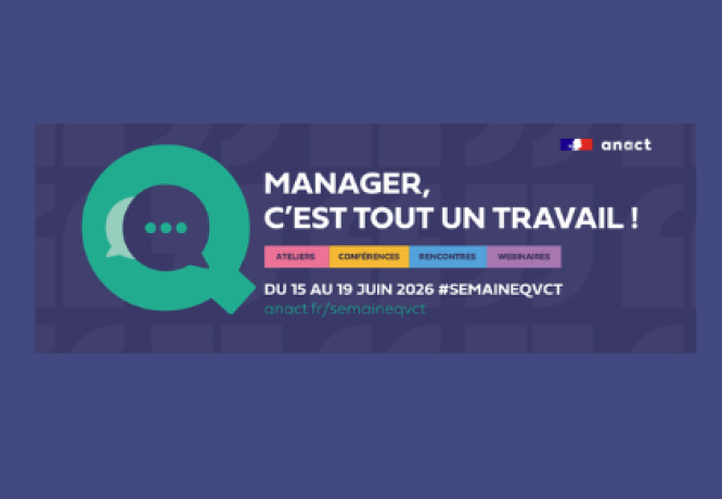 Semaine pour la QVCT 2026 : agir sur le travail pour améliorer durablement la santé et les conditions de travail - MIST Semaine pour la QVCT 2026 : agir sur le travail pour améliorer durablement la santé et les conditions de travail - MIST