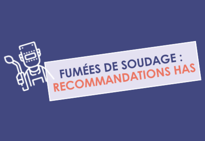 Fumées de soudage : ce que recommande la HAS - MIST