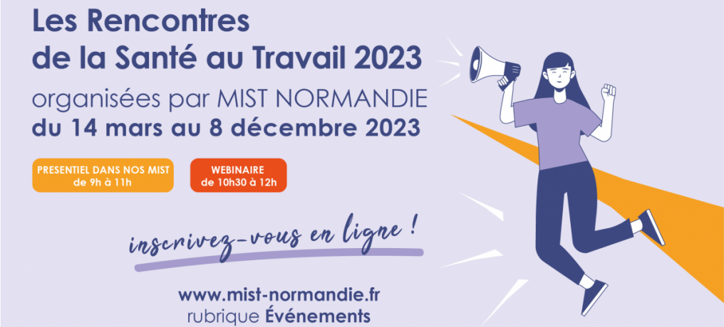 Rencontres de la Santé au Travail 2023 : inscrivez-vous ! - L'actualité de MIST Normandie