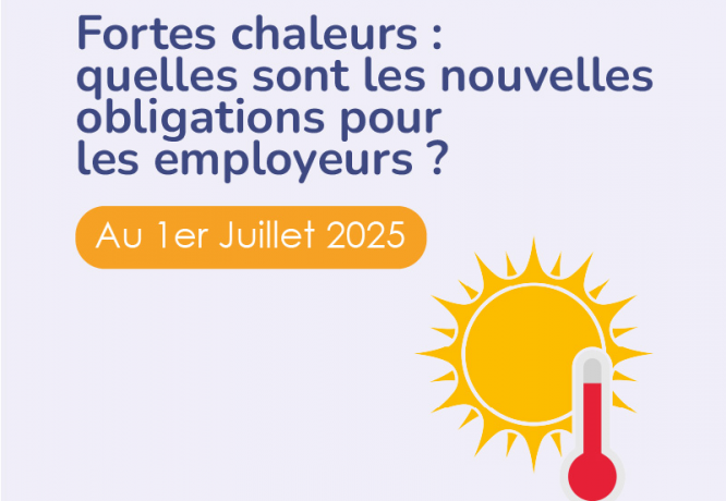 Fortes chaleurs : nouvelles obligations employeurs dès juillet 2025 - MIST