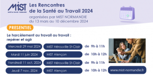 RST 2024 : Harcèlement (présentiel) - 29/05/2024 - de 09h00 à 11h00 - MIST Hérouville Saint-Clair - Évènements de MIST Normandie