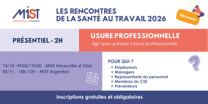 RST 2026 : Usure professionnelle (présentiel) - 15/10/2026 - de 09h30 à 11h30 - MIST Hérouville St Clair