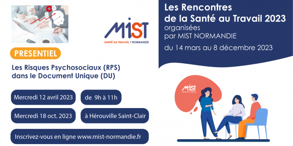 RST 2023 : Les Risques Psychosociaux (RPS) dans le Document Unique (presentiel) - 12/04/2023 - Évènements de MIST Normandie