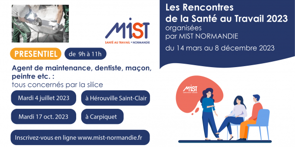 RST 2023 : Agent de maintenance, dentiste, maçon , peintre etc. : tous concernés par la silice (présentiel) - 4/07/2023 - Évènements de MIST Normandie