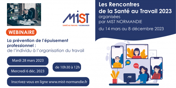 RST 2023 : La prévention de l’épuisement Professionnel (webinaire) -  28/03/2023 - Évènements de MIST Normandie