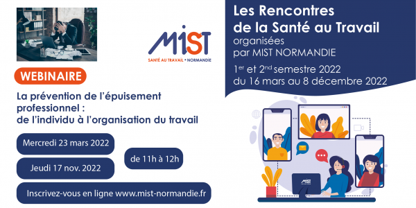 RST 2022 : La prévention de l’épuisement Professionnel (webinaire) -  17/11/2022 - Évènements de MIST Normandie