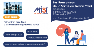 RST 2023 : Prévenir et faire face à un événement grave au travail (presentiel) - 21/09/2023 - Évènements de MIST Normandie