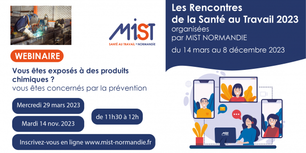 RST 2023 : Vous êtes exposés à des produits chimiques ? vous êtes concernés par la prévention (webinaire) - 14/11/2023 - Évènements de MIST Normandie