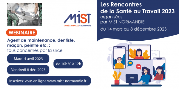 RST 2023 : Agent de maintenance, dentiste, maçon , peintre etc. : tous concernés par la silice (webinaire) - 4/04/2023 - Évènements de MIST Normandie