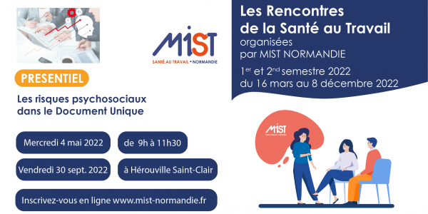 RST 2022 : Les risques psychosociaux dans le Document Unique (presentiel) - 30/09/2022 - Évènements de MIST Normandie