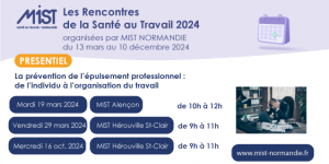RST 2024 : Epuisement professionnel (présentiel) - 19/03/2024 - de 10h00 à 12h00 - MIST Alençon - MIST Normandie