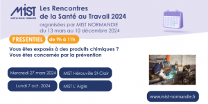 RST 2024 : Produits chimiques (présentiel) - 07/10/2024 - de 09h00 à 11h00 - MIST L'Aigle - Évènements de MIST Normandie