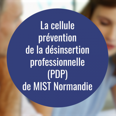 Les clés du maintien en emploi : présentation de la cellule Prévention de la Désinsertion Professionnelle (PDP)